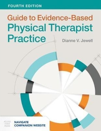 Guide To Evidence-Based Physical Therapist Practice