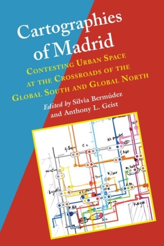 Cartographies of Madrid Cartographies of Madrid