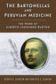 The Bartonellas and Peruvian Medicine