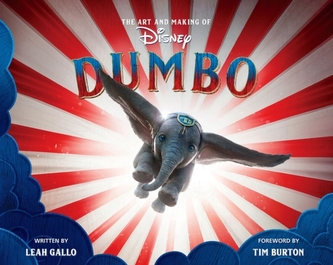 The Art And Making Of Dumbo