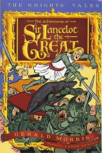 The Adventures of Sir Lancelot the Great The Adventures of Sir Lancelot the Great