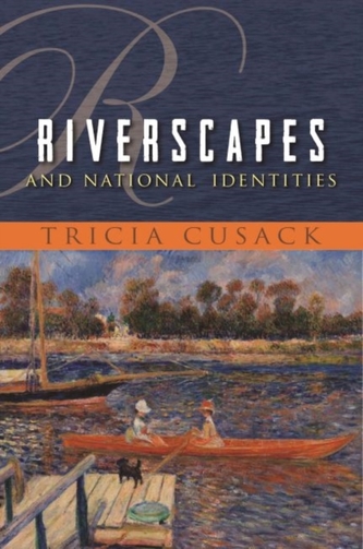 Riverscapes and National Identities Riverscapes and National Identities