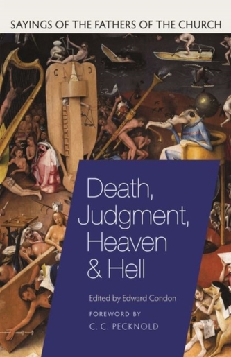 Death, Judgement, Heaven, and Hell Death, Judgement, Heaven, and Hell