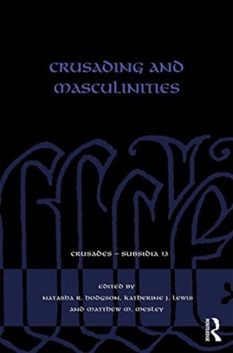 Crusading and Masculinities