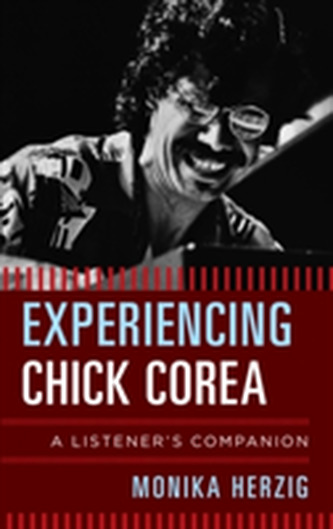 Experiencing Chick Corea Experiencing Chick Corea