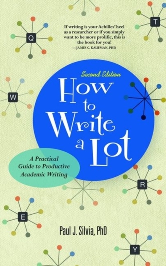 How to Write a Lot How to Write a Lot