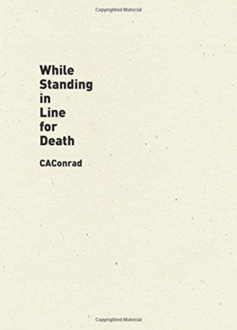 While Standing in Line for Death