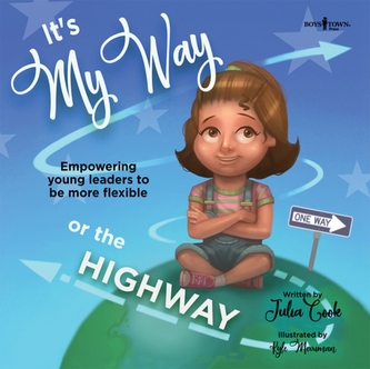 ITS MY WAY OR THE HIGHWAY