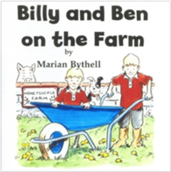 Billy and Ben on the Farm Billy and Ben on the Farm