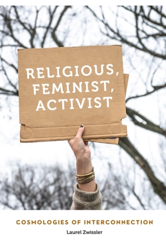 Religious, Feminist, Activist Religious, Feminist, Activist