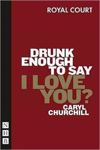 Drunk Enough To Say I Love You