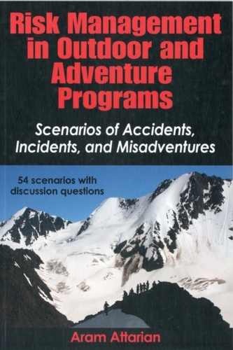 Risk Management in Outdoor and Adventure Programs