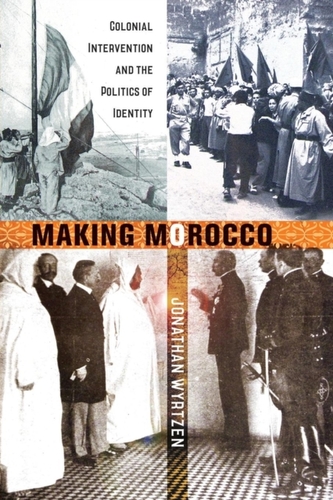 Making Morocco Making Morocco