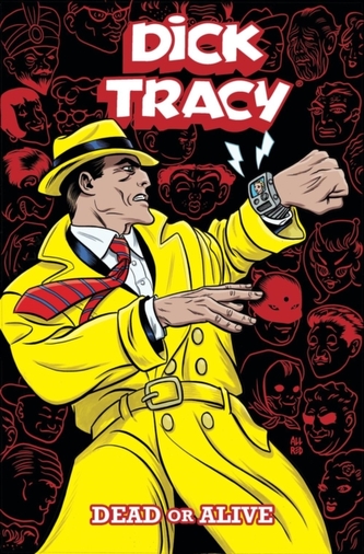 Dick Tracy Dead Or Alive Dick Tracy Dead Or Alive