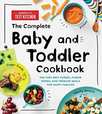 The Complete Baby and Toddler Cookbook