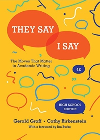 They Say / I Say They Say / I Say