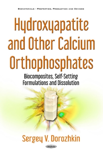Hydroxyapatite & Other Calcium Orthophosphates