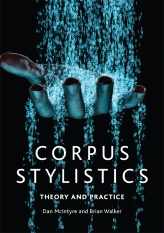 Corpus Stylistics Corpus Stylistics