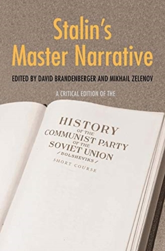 Stalin's Master Narrative Stalin's Master Narrative