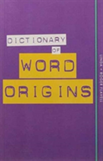 Dictionary of Word Origins