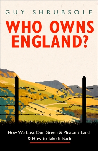 Who Owns England? Who Owns England?