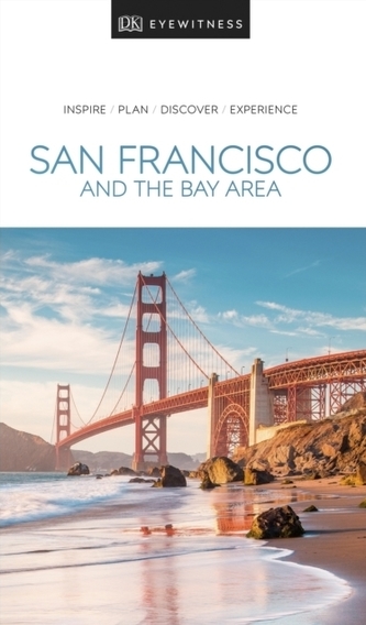 DK Eyewitness Travel Guide San Francisco and the Bay Area