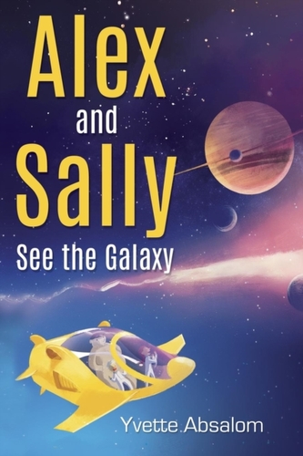 Alex and Sally See the Galaxy Alex and Sally See the Galaxy