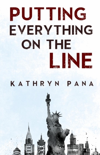 Putting Everything on the Line Putting Everything on the Line