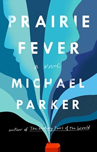 Prairie Fever