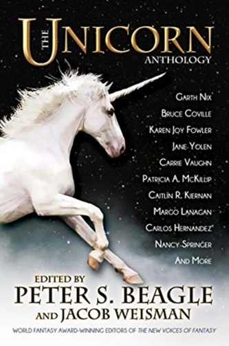 The Unicorn Anthology The Unicorn Anthology
