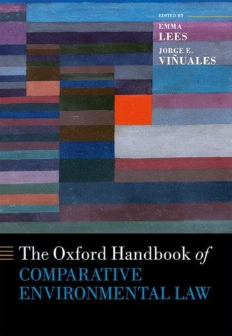The Oxford Handbook of Comparative Environmental Law The Oxford Handbook of Comparative Environmental Law