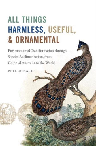 All Things Harmless, Useful, and Ornamental All Things Harmless, Useful, and Ornamental