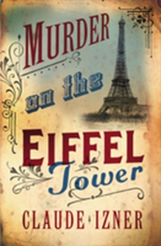 Murder on the Eiffel Tower Murder on the Eiffel Tower