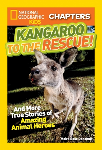 National Geographic Kids Chapters: Kangaroo to the Rescue!