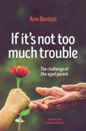 If It's Not Too Much Trouble - 2nd Ed.