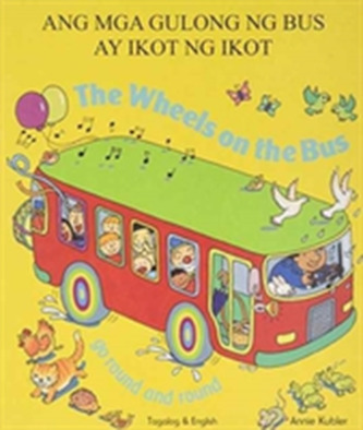 The Wheels on the Bus Tagalog & English