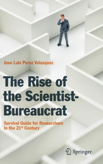 The Rise of the Scientist-Bureaucrat