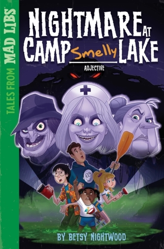 Nightmare At Camp Smelly Lake