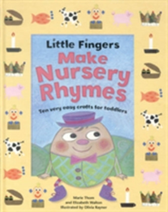 Little Fingers Make Nursery Rhymes