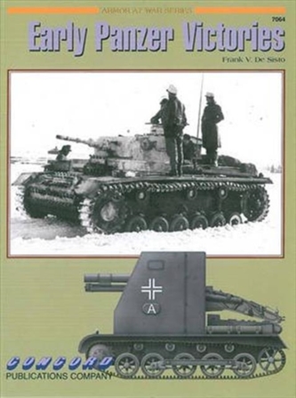 7064: Early Panzer Victories 7064: Early Panzer Victories