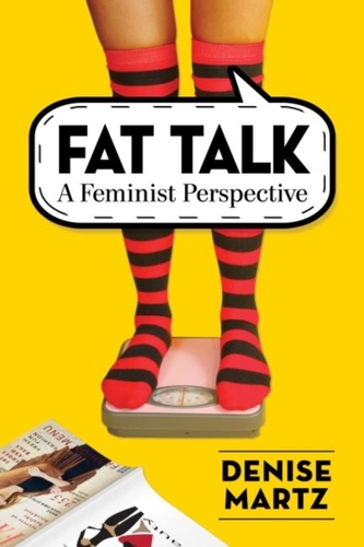 Fat Talk Fat Talk