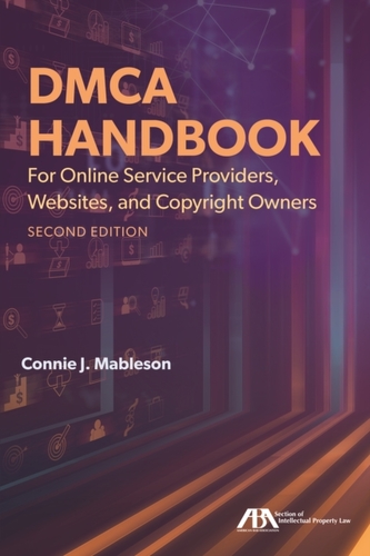 Dmca Handbook for Online Service Providers, Websites, and Copyright Owners