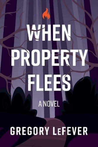 When Property Flees