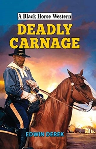 Deadly Carnage