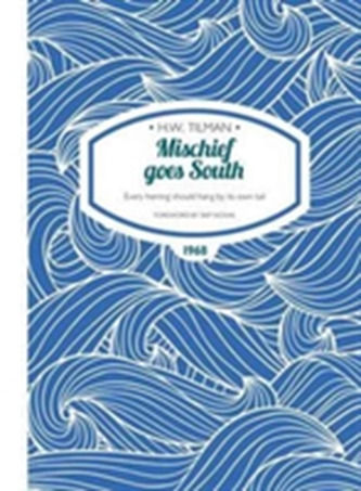Mischief goes South Mischief goes South