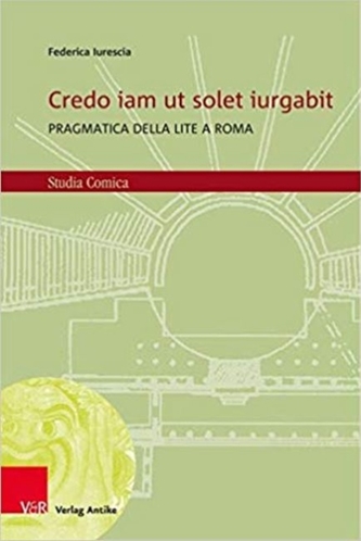 Credo iam ut solet iurgabit