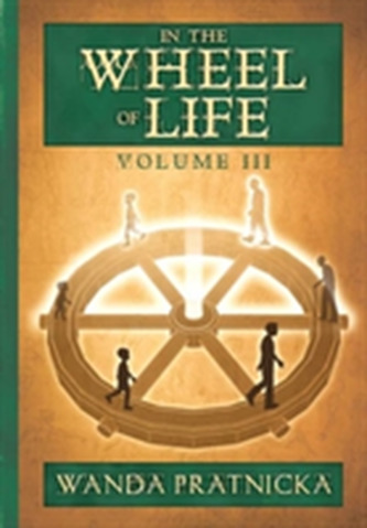 In the Wheel of Life