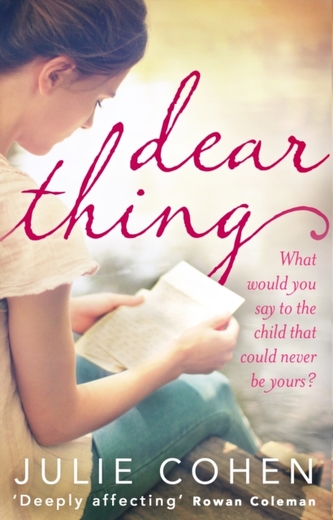 Dear Thing (Cohen Julie, 2014)
