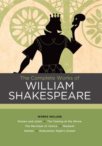 The Complete Works of William Shakespeare