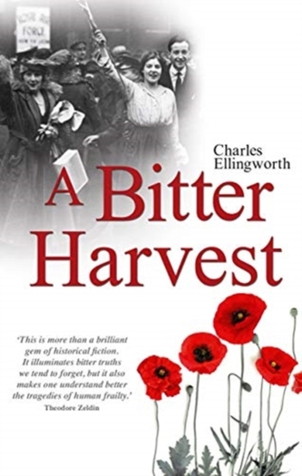 A Bitter Harvest A Bitter Harvest